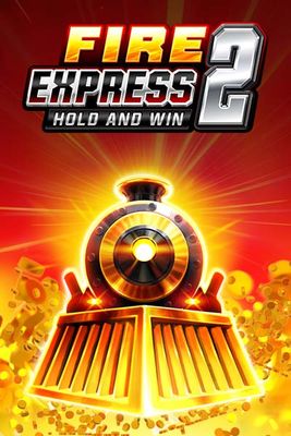Fire Express 2: Hold and Win